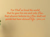 Vinyl Say 1231.ForGod-M. ORANGE-22X7 Wall Decal for God so Loved the World. John 3:16, 22-Inch x 7-Inch, MATTE ORANGE