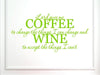 1236.LordGive-M.Light Green-22x11 Wall Saying Decal Lord Give Me Coffee to Change The Things I Can Change and Wine to Accept The Things I Can't, 22-Inch x 11-Inch, Matte Light Green