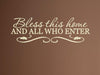Vinyl Say 1240.Bless-M.TAN -33x10.5 Wall Decal - Bless This Home and All Who Enter, 33 x 10.5-Inch, Matte Tan