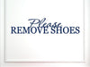Vinyl Say 1241.Please-M.Dark Blue-44X10 Please Remove Shoes Vinyl Wall Say