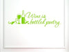 Vinyl Say 1245.Wine-G.Light Green-33x10.5 Wall Decal - Wine is Bottled Poetry, 33 x 10.5-Inch, Gloss Light Green